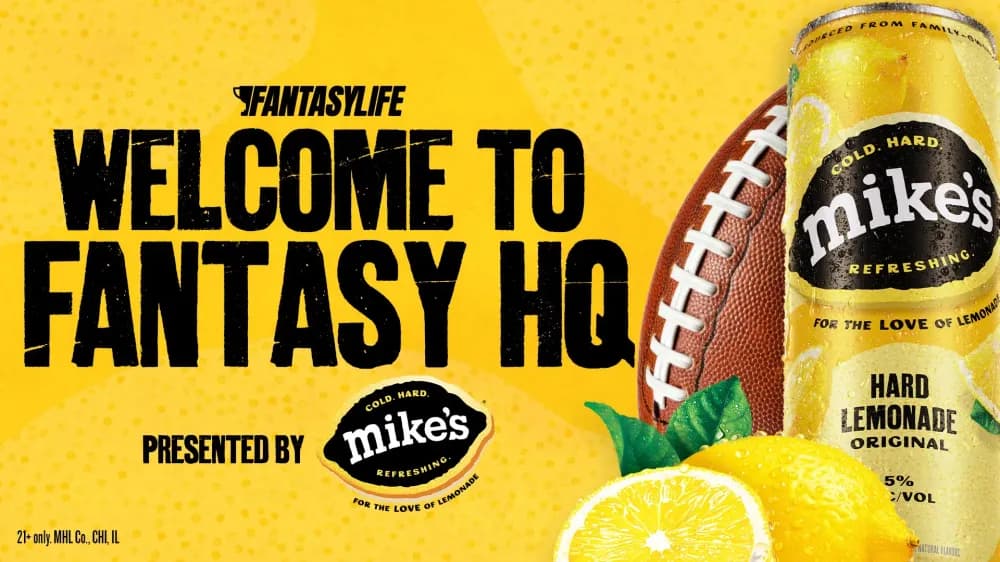 Welcome To Fantasy HQ Powered By Mike's Hard Lemonade