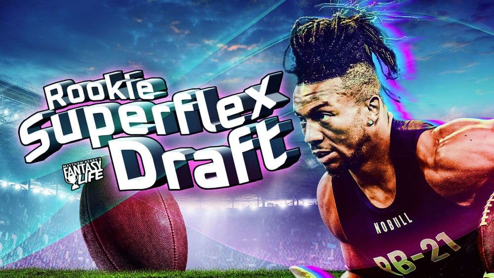 Rookie Superflex Draft: Round 1