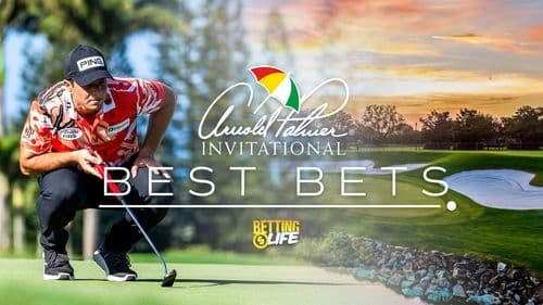 Arnold Palmer Invitational Betting Breakdown. Course Preview, Best Bets, and more.