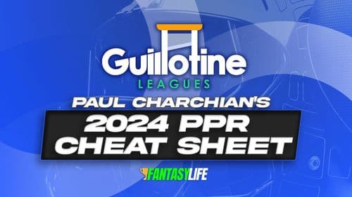Paul Charchian's 2024 PPR Fantasy Football Cheat Sheet