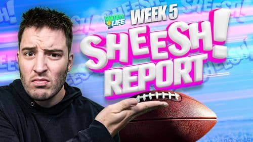 Sheesh Report. The Biggest Misses from Week 5.
