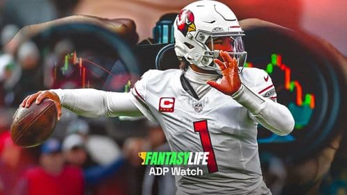 Fantasy Football ADP Risers and Fallers: Should You Buy The Kyler Murray Hype?