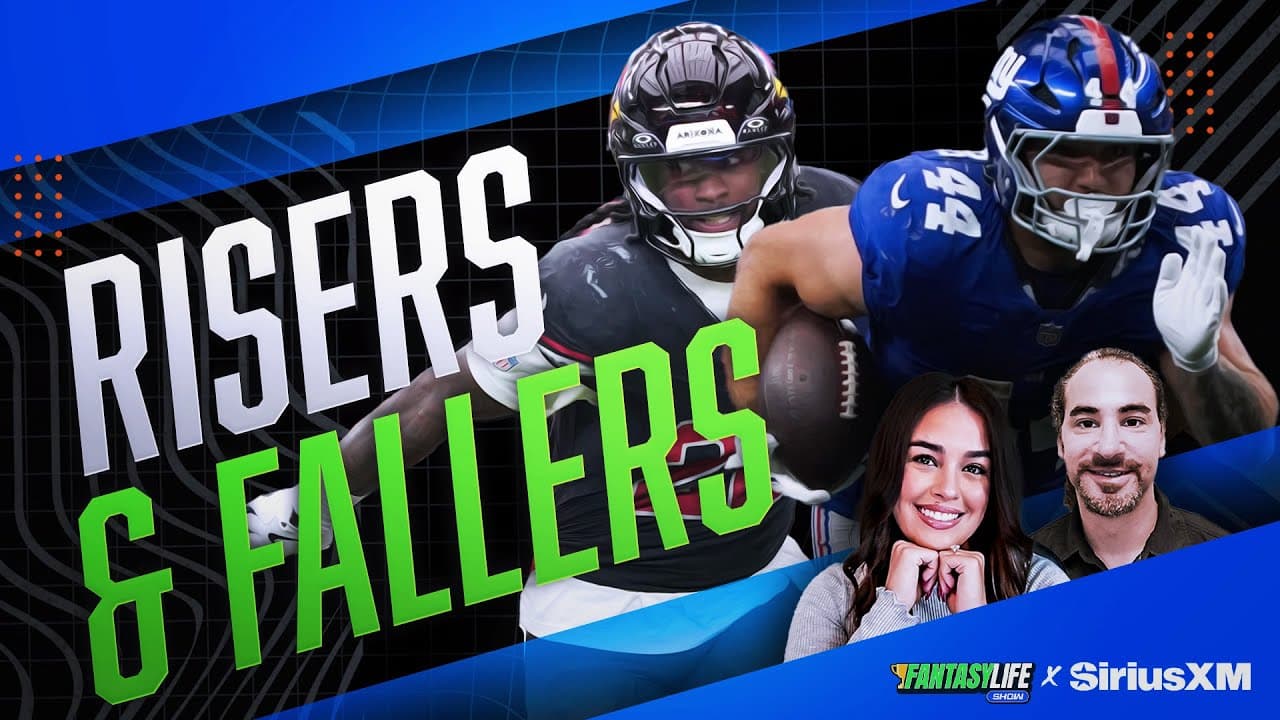 Fantasy Football Week 6 Rankings Risers and Fallers!