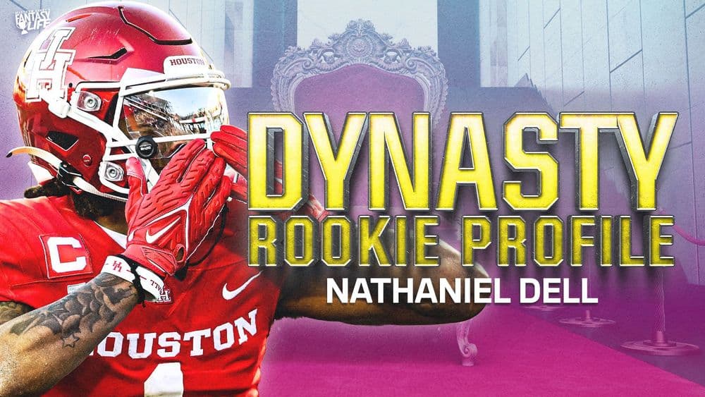 Dynasty Rookie Profile: Nathaniel Dell