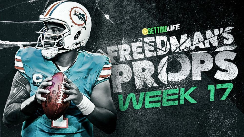 Freedman's Props. Best Player Prop Bets for NFL Week 17.