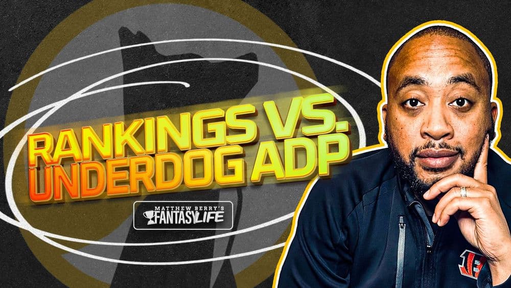 Fantasy Rankings vs. Underdog ADP. Finding Value.